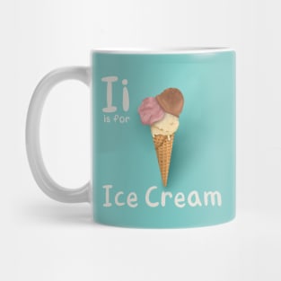 I is for Ice Cream Mug